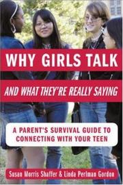 Cover of: Why Girls Talk--and What They