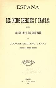 Cover of: España y los indios Cherokis y Chactas en la segunda mitad del siglo XVIII