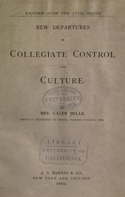 Cover of: New departures in collegiate control and culture