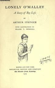 Cover of: Lonely O'Malley by Arthur Stringer, Arthur Stringer