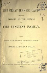 Cover of: The great Jennens case by compiled on behalf of the Jennens family by Messrs. Harrison & Willis.