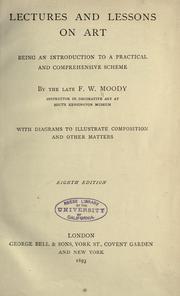 Cover of: Lectures and lessons on art by Francis W. Moody