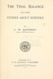 Cover of: The trial balance by C. W. Bardeen