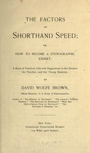 Cover of: The factors of shorthand speed by D. Wolfe Brown