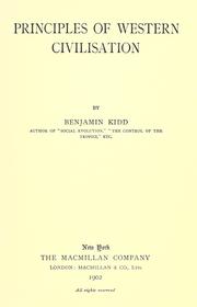 Principles of western civilisation by Benjamin Kidd