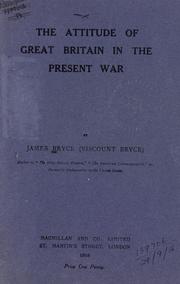Cover of: The attitude of Great Britain in the present war