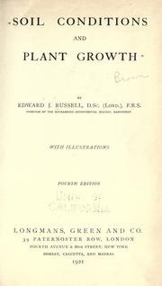 Cover of: Soil conditions and plant growth by Edward J. Russell