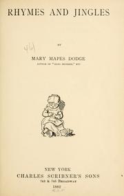 Cover of: Rhymes and jingles ... by Mary Mapes Dodge