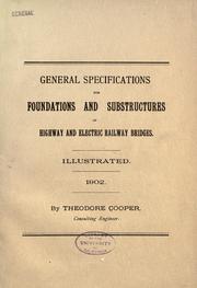 Cover of: General specifications for foundations and substructures of highway and electric railway bridges ...