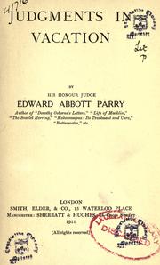 Cover of: Judgments in vacation. by Parry, Edward Abbott Sir