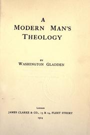 Cover of: A modern man's theology