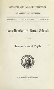 Cover of: Consolidation of rural schools and transportation of pupils.