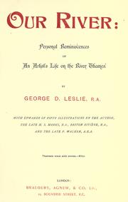 Cover of: Our river... by Leslie, George Dunlop