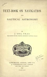 Cover of: Text-book on navigation and nautical astronomy.