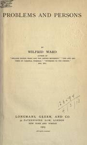 Cover of: Problems and persons. by Wilfrid Philip Ward, Wilfrid Philip Ward