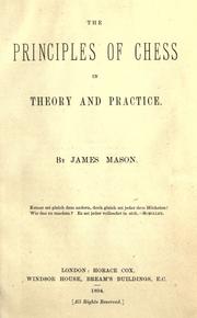 The principles of chess in theory and practice by Mason, James