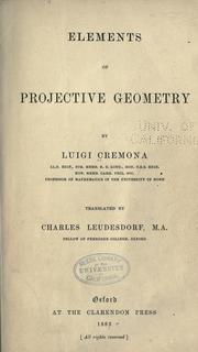 Cover of: Elements of projective geometry by Luigi Cremona, Luigi Cremona