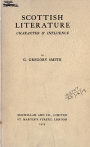 Cover of: Scottish literature, character & influence. by G. Gregory Smith