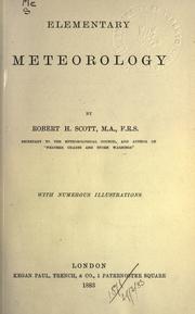 Cover of: Elementary meteorology. by Scott, Robert Henry, Scott, Robert Henry