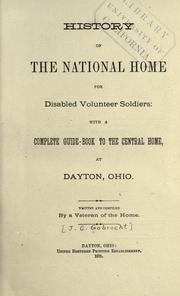 History of the National home for disabled volunteer soldiers by J. C. Gobrecht