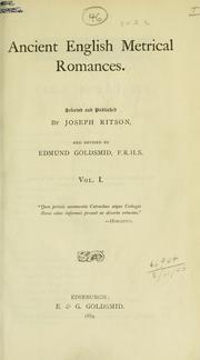 Cover of: Ancient English metrical romances. Rev. by Edmund Goldsmid. by Ritson, Joseph