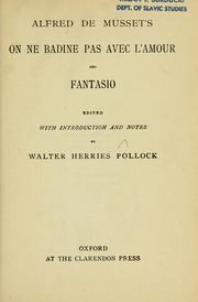 Cover of: On ne badine pas avec l'amour ; and Fantasio by Alfred de Musset