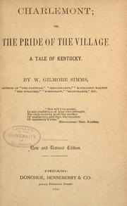 Cover of: Charlemont; or, The pride of the village.: A tale of Kentucky