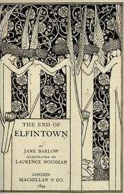 Cover of: The end of Elfintown. by Jane Barlow