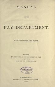 Cover of: Manual for the pay department, revised to include April 30, 1898.