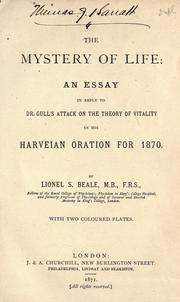 Cover of: The mystery of life by Lionel S. Beale