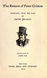 Cover of: The return of Peter Grimm by David Belasco