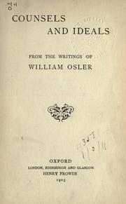 Cover of: Counsels and ideals by Sir William Osler