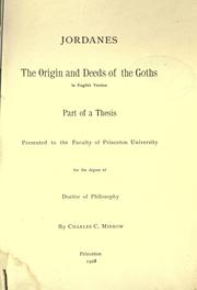 Cover of: The origin and deeds of the Goths
