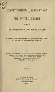 Cover of: Constitutional history of the United States as seen in the development of American law.