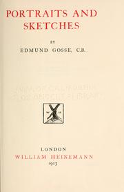 Cover of: Portraits and sketches by Edmund Gosse