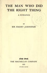 Cover of: The man who did the right thing by Harry Hamilton Johnston, Harry Hamilton Johnston