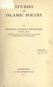 Studies in Islamic poetry by Reynold Alleyne Nicholson, Nicholson