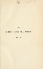 Cover of: History of the Romans under the Empire.