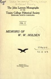 Cover of: Memoirs. by W. W. Holden