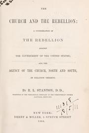 Cover of: The Church and the Rebellion by Robert Livingstone Stanton