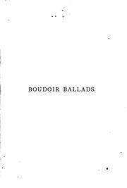 Cover of: Boudoir ballads. by J. Ashby-Sterry, J. Ashby-Sterry