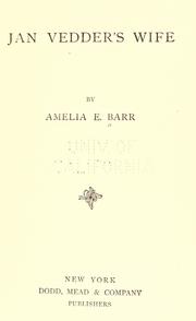 Cover of: Jan Vedder's wife by Amelia Edith Huddleston Barr, Amelia Edith Huddleston Barr