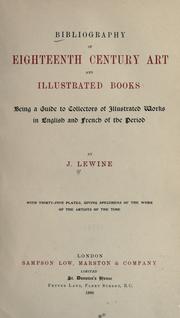 Bibliography of eighteenth century art and illustrated books by J. Lewine