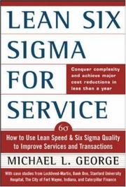 Cover of: Lean Six Sigma for service by George, Mike