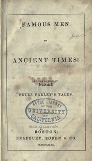 Cover of: Famous men of ancient times by Samuel G. Goodrich