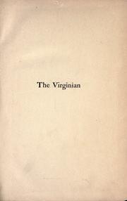 Cover of: The Virginian; a horseman of the plains by Owen Wister