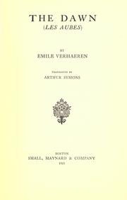 Cover of: The dawn by Emile Verhaeren