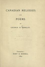 Canadian melodies and poems by George E. Merkley