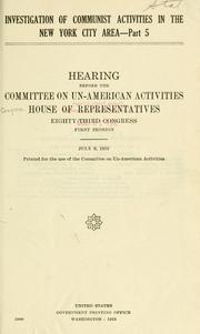 Cover of: Investigation of Communist activities in the New York City area.: Hearings