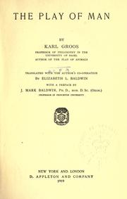 Cover of: The play of man by Karl Groos, Karl Groos